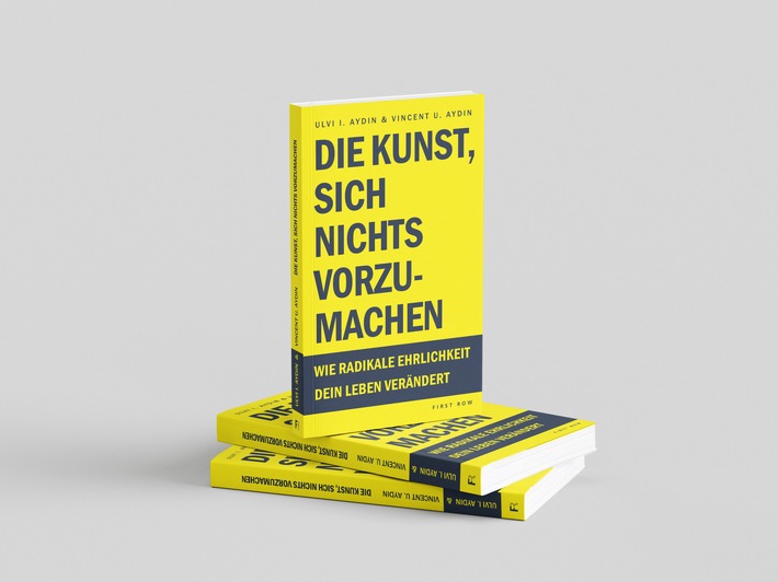 Warum gute Vorsätze nichts bringen und Ihr Gehirn Sie täglich austrickst / Ulvi und Vincent Aydin legen mit Ihrem neuen Buch eine ehrliche Abrechnung mit den größten Denkfehlern des Alltags vor
