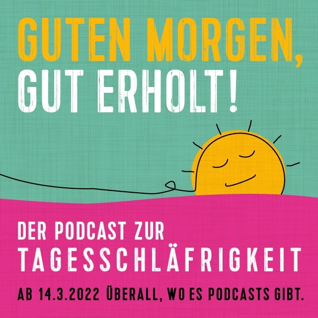 "Guten Morgen, gut erholt"- Neue Podcast-Reihe geht der Welt des Schlafs und der Schlafstörungen auf den Grund