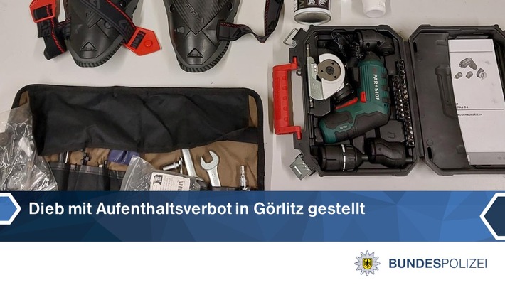 BPOLI LUD: Dieb mit Aufenthaltsverbot in Görlitz gestellt