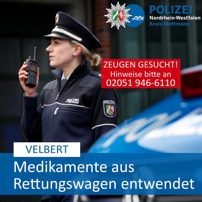POL-ME: Medikamente aus Rettungswagen entwendet: Polizei sucht Zeugen - Velbert - 2002116