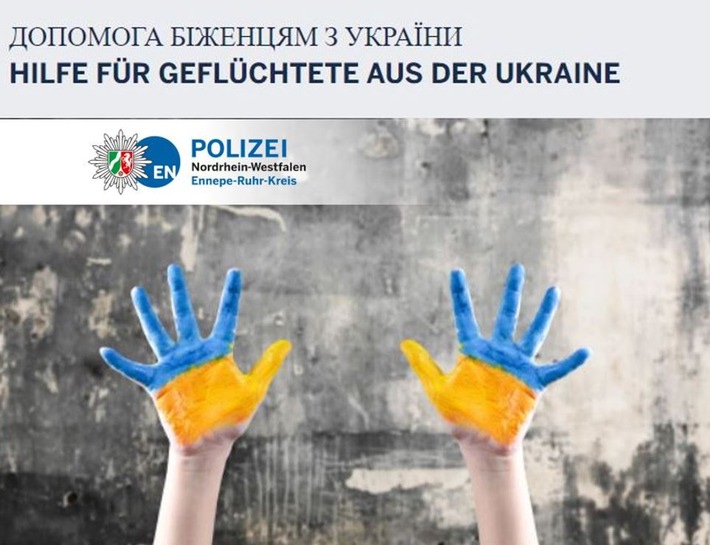 POL-EN: Ennepe-Ruhr-Kreis- Wussten Sie, dass wir über Kriminalität im Zusammenhang mit der aktuellen Lage in der Ukraine informieren?