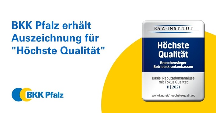 BKK Pfalz erhält Auszeichnung für &quot;Höchste Qualität&quot;