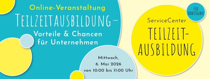 Veranstaltungshinweis: Teilzeitausbildung – Vorteile und Chancen für Unternehmen