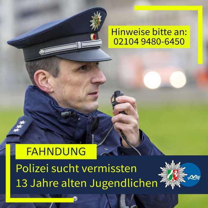 POL-ME: 13-Jähriger wird vermisst - Polizei bittet um Hinweise - 2602015