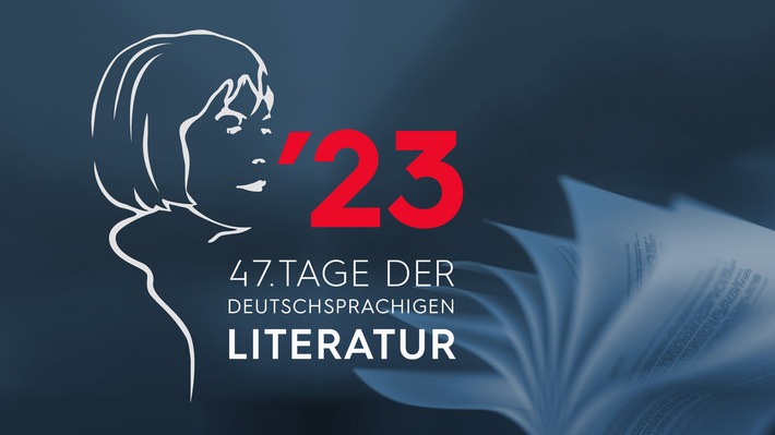 Live in 3sat aus Klagenfurt: Die 47. Tage der deutschsprachigen Literatur