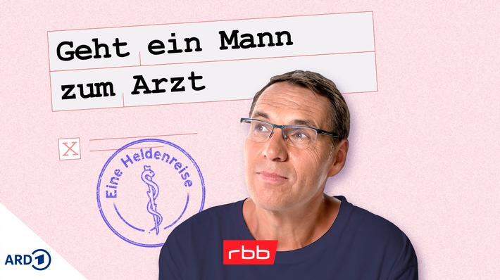 &quot;Geht ein Mann zum Arzt&quot;: Der rbb-Gesundheits-Podcast mit Raiko Thal