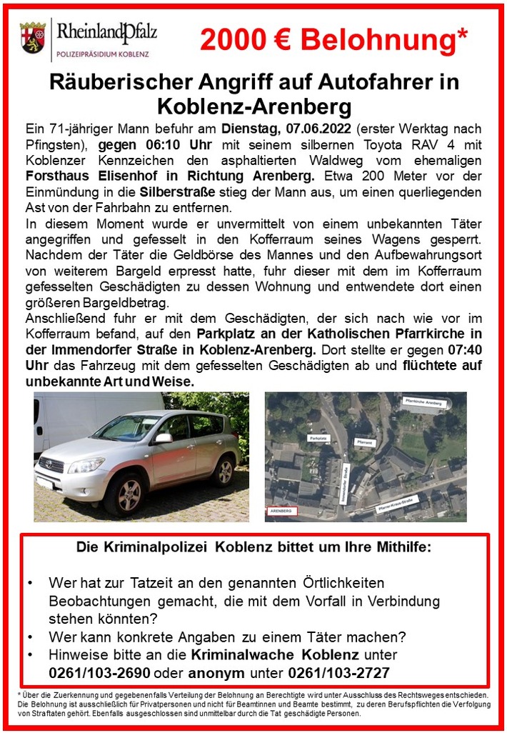 POL-PPKO: Räuberischer Angriff auf Autofahrer in Koblenz Arenberg vom 07.06.2022 - Polizei bittet nochmals um Mithilfe