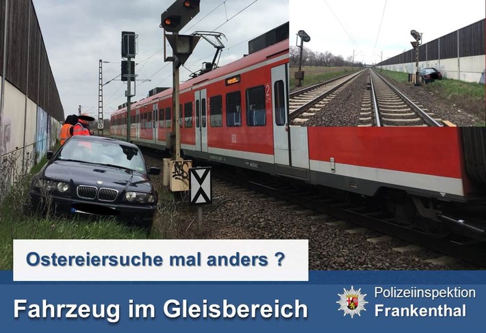 POL-PDLU: Fahrzeug im Gleisbereich - Unfall unter Medikamenteneinfluss
(K)eine Ostereiersuche