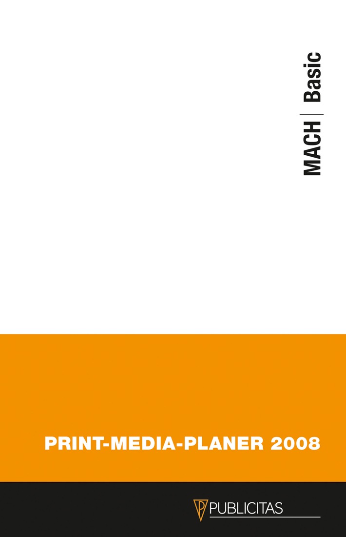 Publicitas: Die Neuauflage des "Print-Media-Planers" ist ab dem 14. Januar 2008 verfügbar