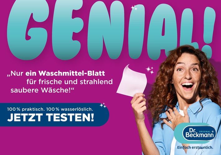 Genial! — die globale Dr. Beckmann Kampagne zum neuen Markenauftritt