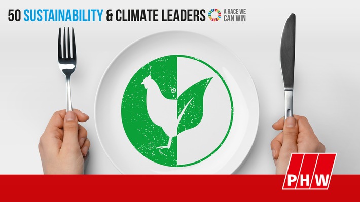 Internationale Würdigung des Nachhaltigkeitsengagements: / PHW-Gruppe gehört weltweit zu den &quot;50 Sustainability &amp; Climate Leaders&quot;