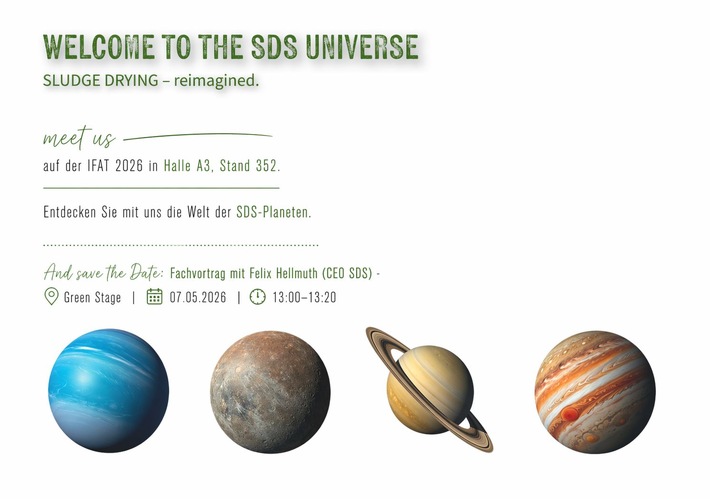 Besuchen Sie uns auf der IFAT - Welcome to the SDS Universe / Weiterer Text über ots und www.presseportal.de/nr/179333 / Die Verwendung dieses Bildes für redaktionelle Zwecke ist unter Beachtung aller mitgeteilten Nutzungsbedingungen zulässig und dann auch honorarfrei. Veröffentlichung ausschließlich mit Bildrechte-Hinweis.