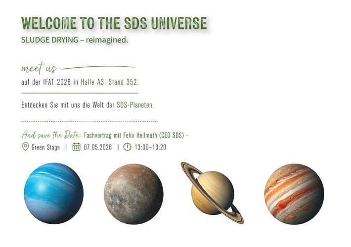 Besuchen Sie uns auf der IFAT - Welcome to the SDS Universe / Weiterer Text über ots und www.presseportal.de/nr/179333 / Die Verwendung dieses Bildes für redaktionelle Zwecke ist unter Beachtung aller mitgeteilten Nutzungsbedingungen zulässig und dann auch honorarfrei. Veröffentlichung ausschließlich mit Bildrechte-Hinweis.