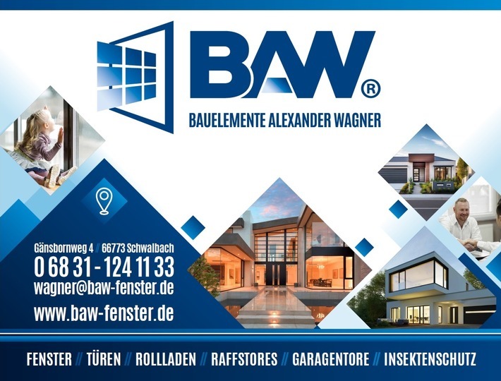 BAW Bauelemente Alexander Wagner / Weiterer Text über ots und www.presseportal.de/nr/174308 / Die Verwendung dieses Bildes für redaktionelle Zwecke ist unter Beachtung aller mitgeteilten Nutzungsbedingungen zulässig und dann auch honorarfrei. Veröffentlichung ausschließlich mit Bildrechte-Hinweis.