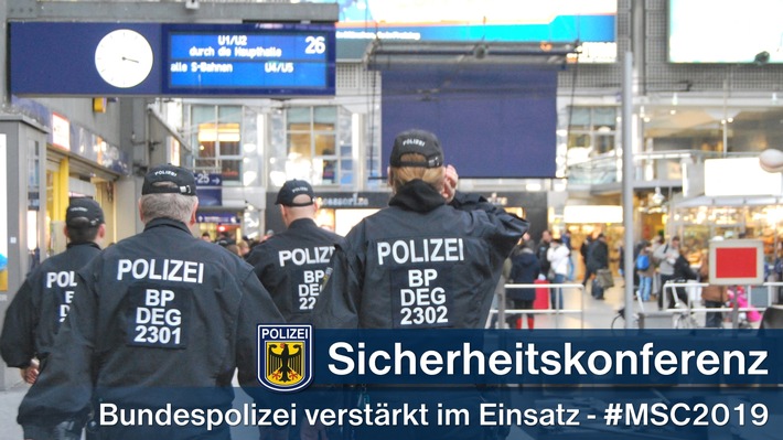 Bundespolizeidirektion München: Bundespolizei anlässlich 55. MSC im Einsatz: Sicherheit aller Bahnnutzer hat höchste Priorität