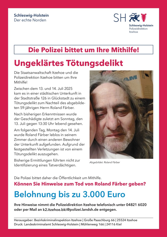 POL-IZ: 251107.4 Glückstadt: Belohnung für Zeugenhinweise nach Tötungsdelikt ausgelobt (Folgemeldung zu 251103.3)