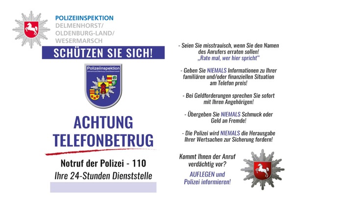 POL-DEL: Polizeiinspektion Delmenhorst/Oldenburg-Land/Wesermarsch: Warnung vor Anrufen von falschen Polizeibeamten