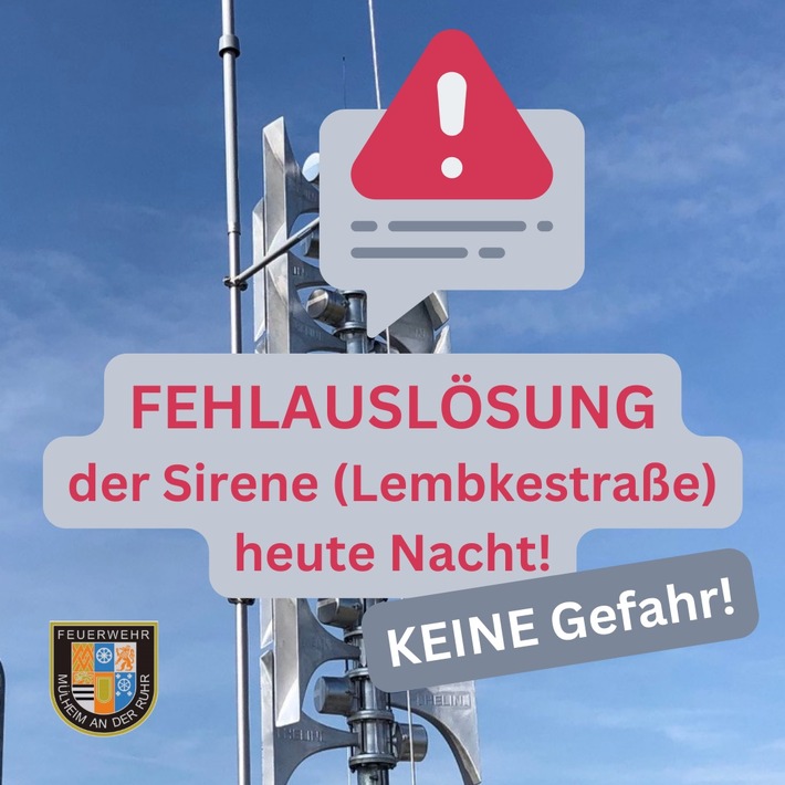 FW-MH: Fehlalarmierung der Sirene an der Lembkestraße in Mülheim-Holthausen