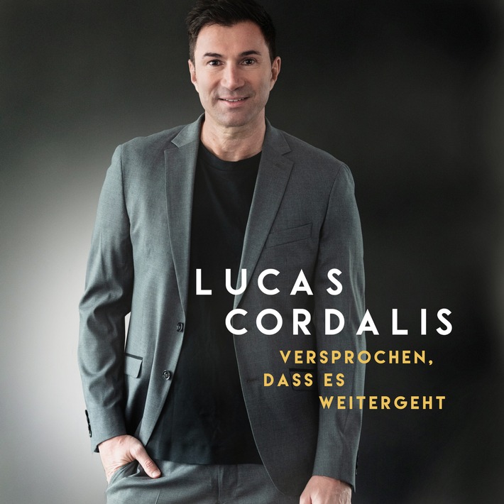 Lucas Cordalis mit &quot;Versprochen, dass es weitergeht&quot;