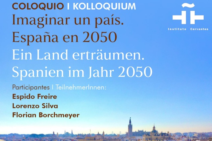Instituto Cervantes Hamburg: Kolloquium zu Zukunftsfragen am 14. Mai 2024 / Literarischer (Weit)Blick ins Jahr 2050