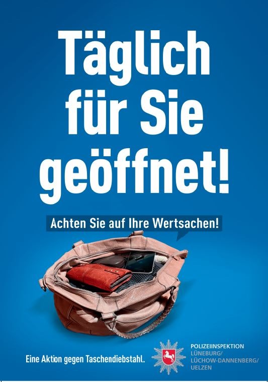 POL-LG: ++ "Alle 11 Minuten verliebt sich ein Dieb in Ihre Tasche" ++ Präventions-Plakatkampagne im Umfeld von Einkaufsmärkten (nun auch) in der Region Lüneburg ++ KHK Michael Falk und sein Team erinnern ...