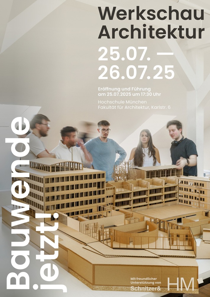 Presseeinladung: Bauwende jetzt! Werkschau der Fakultät für Architektur an der Hochschule München, 25.-26. Juli 2025