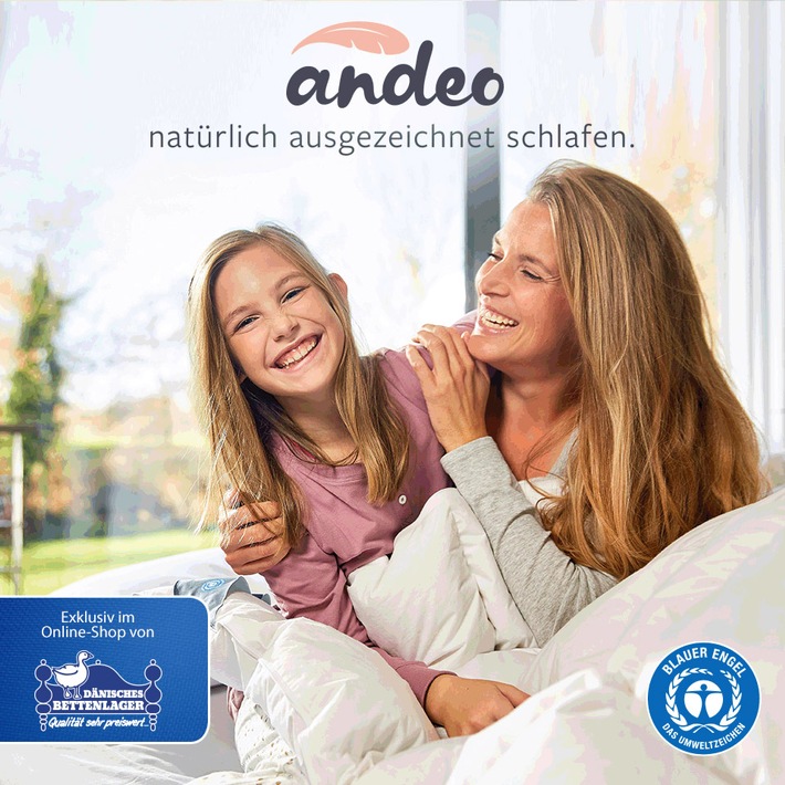 Neu und exklusiv im Online-Shop von DÄNISCHES BETTENLAGER: &quot;andeo&quot; - Daunendecken und Federkissen mit dem Umweltzeichen &quot;Blauer Engel&quot;