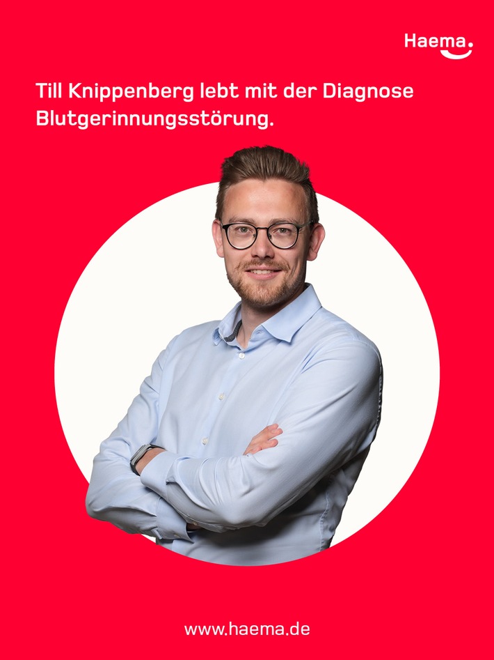 Am 17. April ist Welttag der Hämophilie / 1200 Plasmaspenden für ein Jahr Lebensqualität