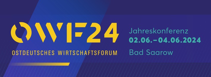 PM: Ostdeutsches Wirtschaftsforum 2024 unter dem Motto fast forward