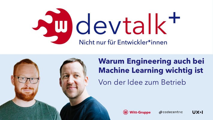 Einladung zum DevTalk 2022: Virtuelles IT-Event zum Thema „Warum Engineering auch bei Machine Learning eine Rolle spielt“