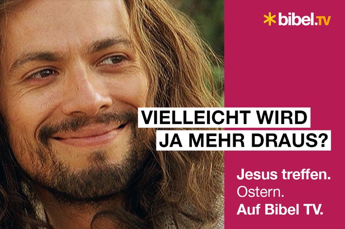 Ostern feiern mit Bibel TV / Die Geschichte Jesu Christi steht im Zentrum des Programms - und der großen Osterkampagne:  "Jesus treffen. Jederzeit. Auf Bibel TV - vielleicht wird ja mehr draus!".