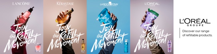 #JoinTheRefillMovement: Der Kosmetikkonzern L’Oréal startet seine weltweit größte Kampagne für nachfüllbare Kosmetik