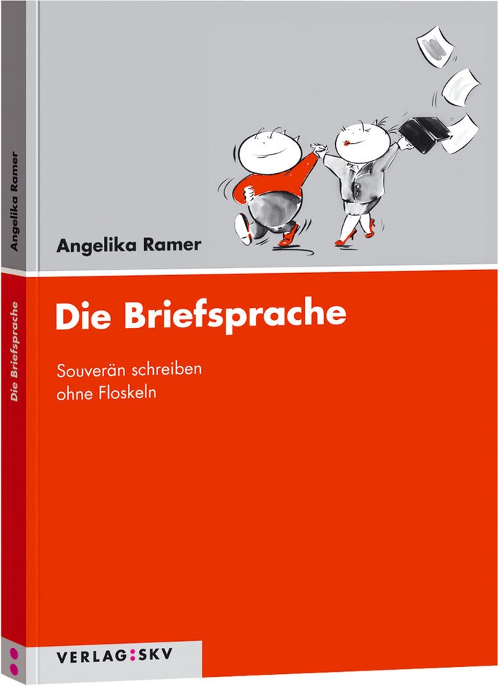 Verlag SKV: Die Briefsprache - Souverän schreiben ohne Floskeln