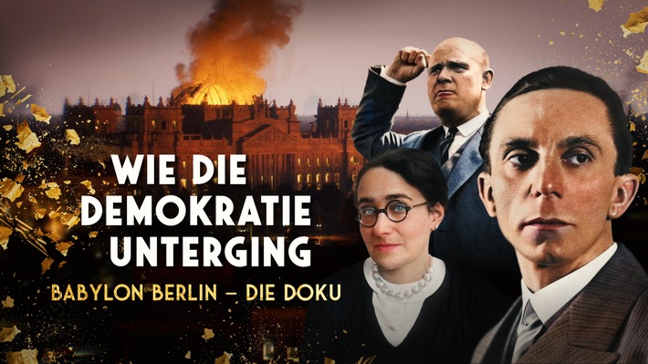 Von Demokratie zu Diktatur - was geschah 1933 in Berlin? "Babylon Berlin - Die Doku" am 21. September im Ersten