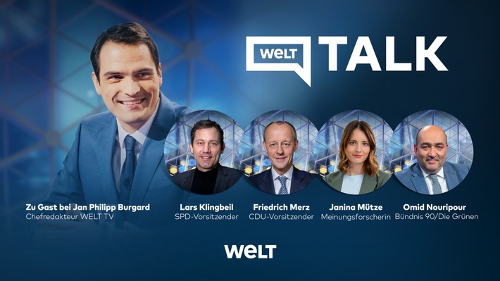 WELT TALK am Mittwoch, 27. September, um 15.45 Uhr mit Lars Klingbeil (SPD), Friedrich Merz (CDU), Janina Mütze (Civey) und Omid Nouripour (Bündnis 90/Die Grünen)