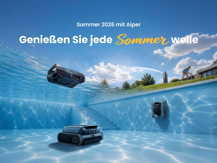 Aiper startet Summer Campaign und Prime-Day-Angebote mit Rabatten von bis zu 35 Prozent / Attraktive Preisnachlässe auf smarte Pool- und Gartenlösungen im Juni