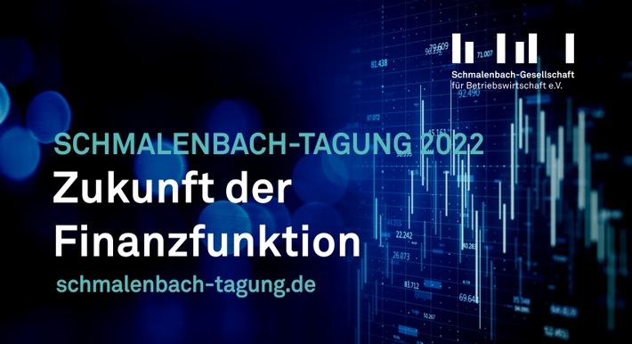 Zukunft der Finanzfunktion / Schmalenbach-Tagung 2022: Zukunft der Finanzfunktion / 31. März 2022 / schmalenbach-tagung.de / Weiterer Text über ots und www.presseportal.de/nr/66303 / Die Verwendung dieses Bildes ist für redaktionelle Zwecke unter Beachtung ggf. genannter Nutzungsbedingungen honorarfrei. Veröffentlichung bitte mit Bildrechte-Hinweis.