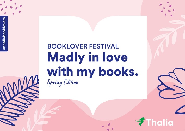 Thalia lädt zum Booklover Festival 2024: Veranstaltungsreihe gastiert ab Ende April in verschiedenen deutschen Städten