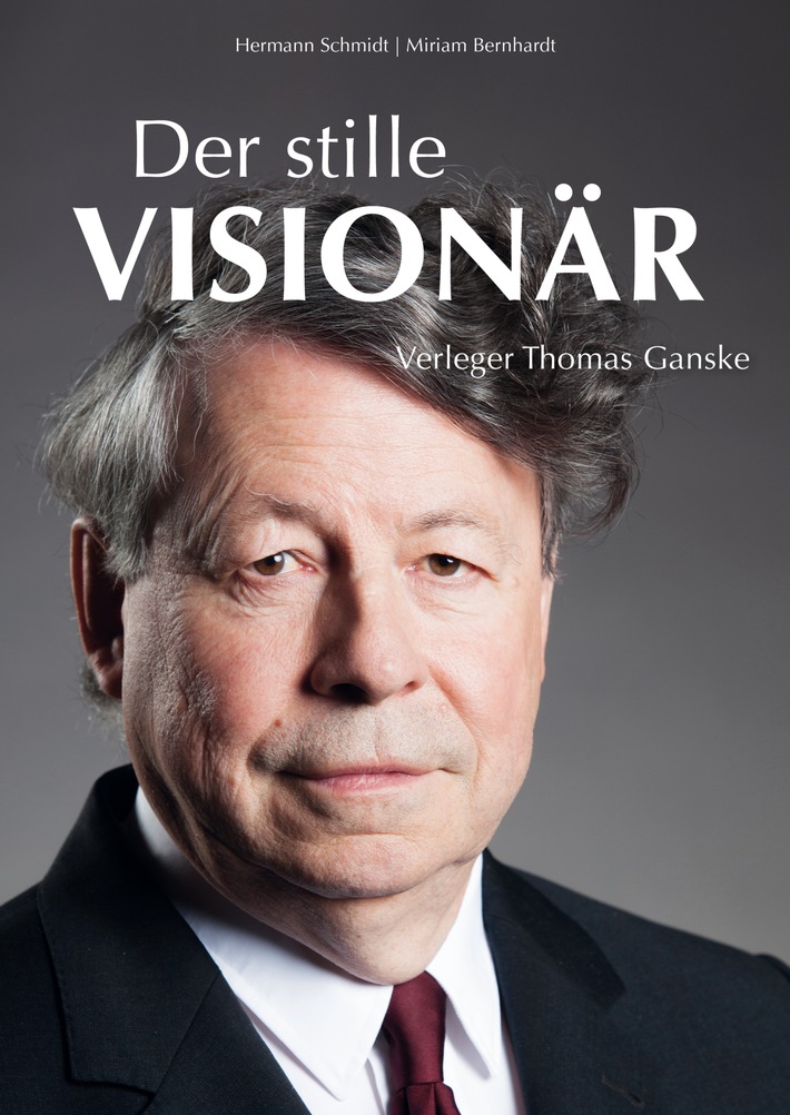Neuerscheinung: Die Biografie des Hamburger Verlegers Thomas Ganske