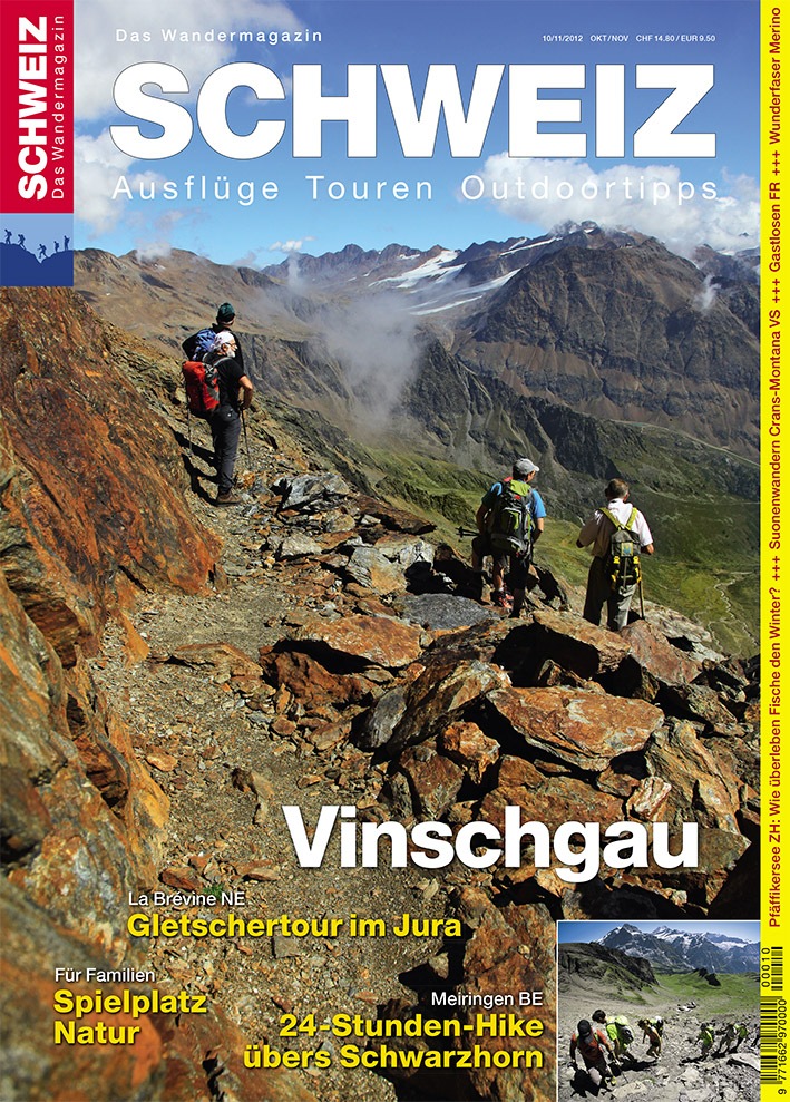 Wandermagazin SCHWEIZ im Oktober/November 2012: Vinschgau