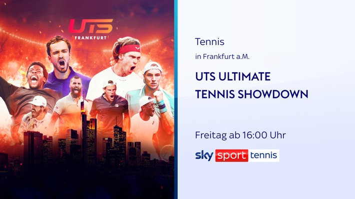 Der Ultimate Tennis Showdown in Frankfurt von Freitag bis Sonntag live und exklusiv bei Sky Sport