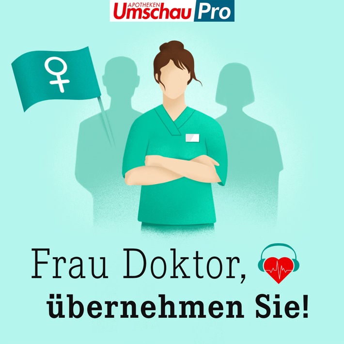 Neuer Apotheken Umschau-Podcast für mehr Sichtbarkeit von Frauen in der Gesundheitsbranche