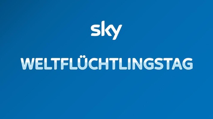 Der Weltflüchtlingstag am 20. Juni 2022 auf Sky Sport News