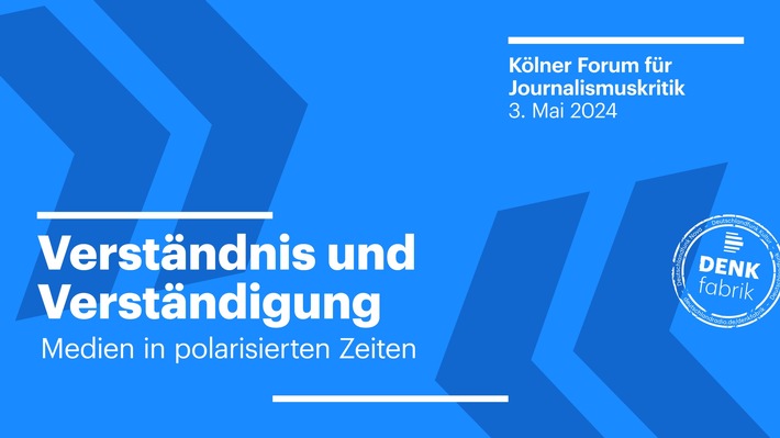 Kölner Forum für Journalismuskritik am 3. Mai im Deutschlandradio-Funkhaus