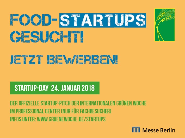 Grüne Woche 2018: Erster Startup-Day der Grünen Woche - 20 Gründer pitchen am 24. Januar in der Finalrunde