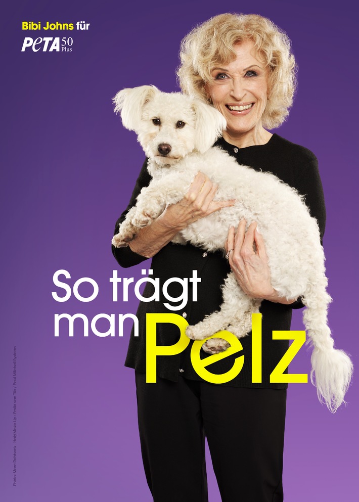 Bibi Johns für PETA50Plus: &quot;So trägt man Pelz&quot; - weich, warm, und ... lebendig! Sängerin und Schauspielerin präsentiert neues Anti-Pelz-Motiv