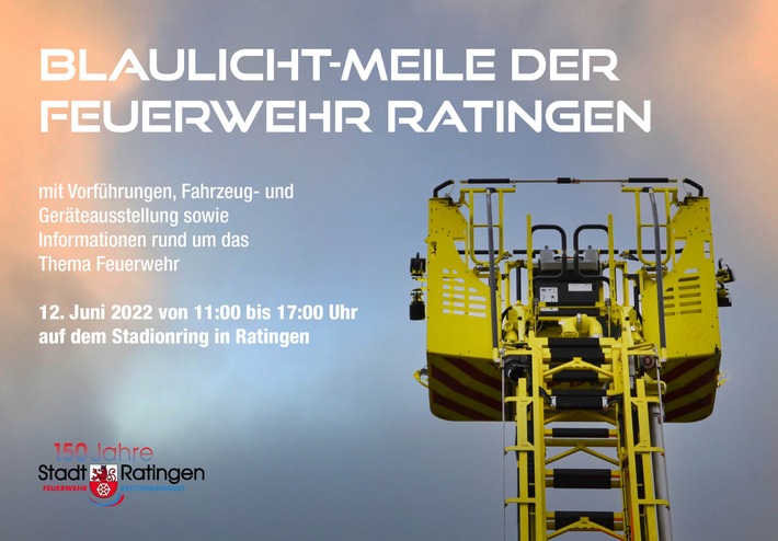 FW Ratingen: Feuerwehr Ratingen feiert 150 jähriges Jubiläum - Blaulichtmeile am Sonntag, 12.06.22!