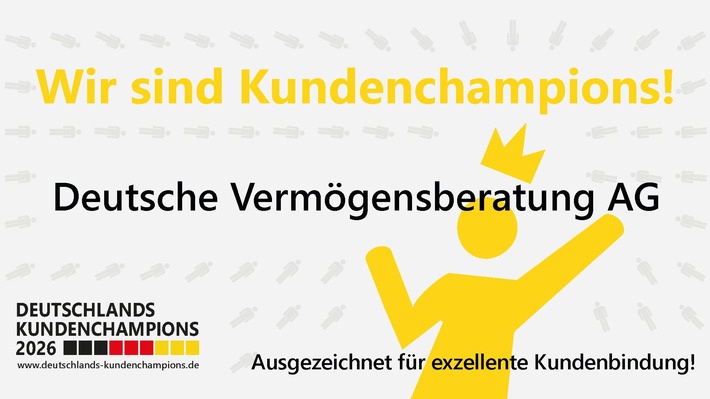 DVAG weiterhin Spitzenreiter bei der Kundenbegeisterung / Deutsche Vermögensberatung bleibt Gesamtsieger bei "Deutschlands Kundenchampions"