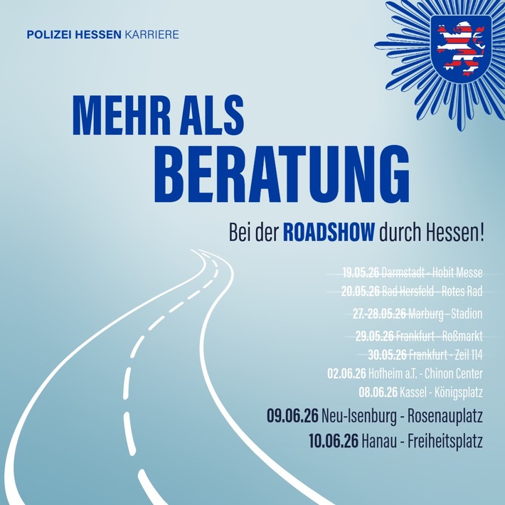 POL-OF: Roadshow 2026: Polizei Hessen kommt nach Neu-Isenburg und Hanau - Persönliche Karriereberatung vor Ort