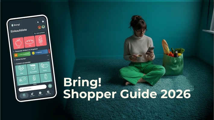 Bring! Shopper Guide 2026 / Wie die Schweiz wirklich einkauft - zwischen Planung, Brot- Comeback und Beauty-Trends